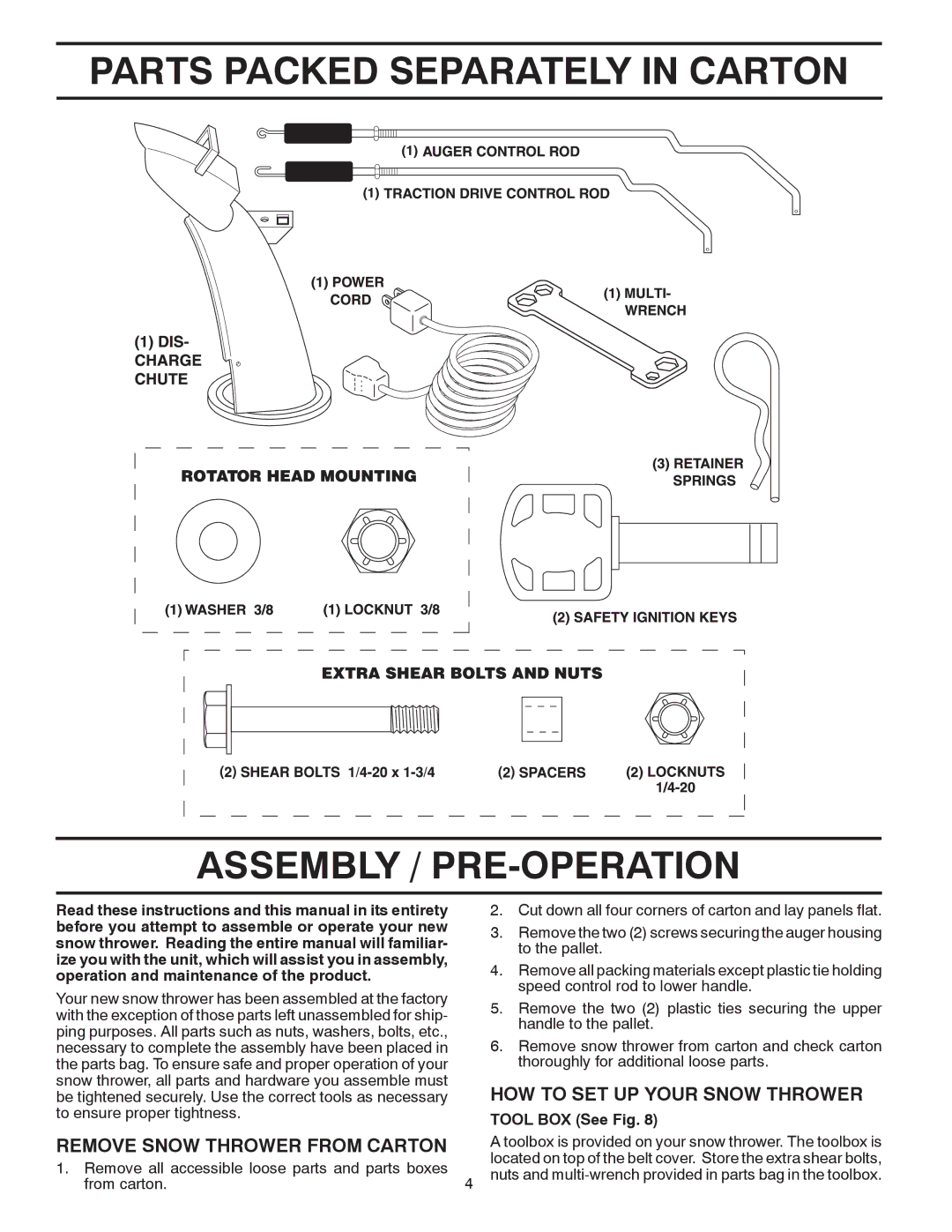 Poulan 414641 owner manual Parts Packed Separately in Carton Assembly / PRE-OPERATION, HOW to SET UP Your Snow Thrower 