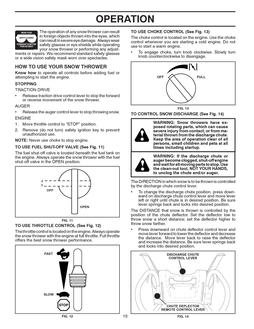 Poulan 414949 owner manual HOW to USE Your Snow Thrower, Stopping 