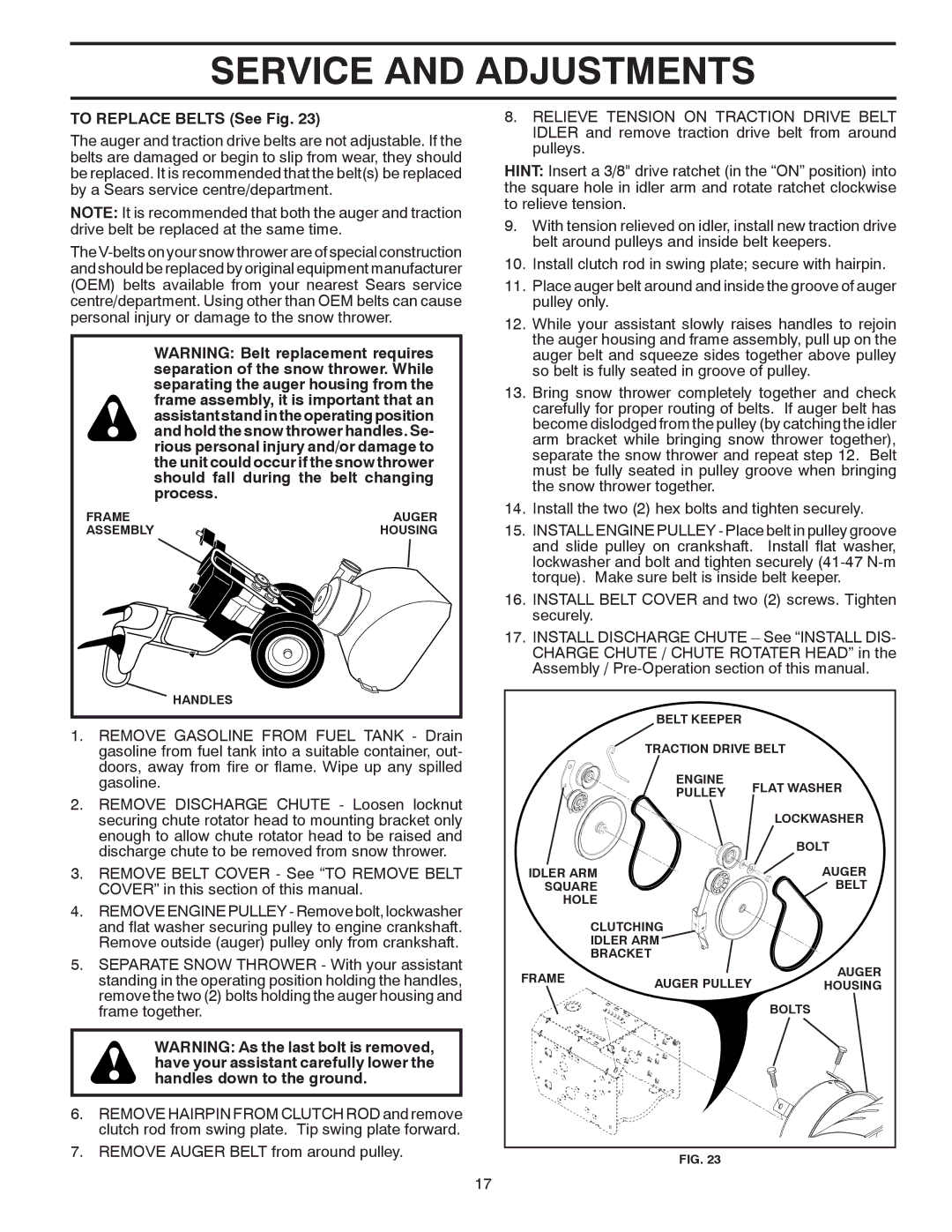 Poulan 414949 owner manual To Replace Belts See Fig 