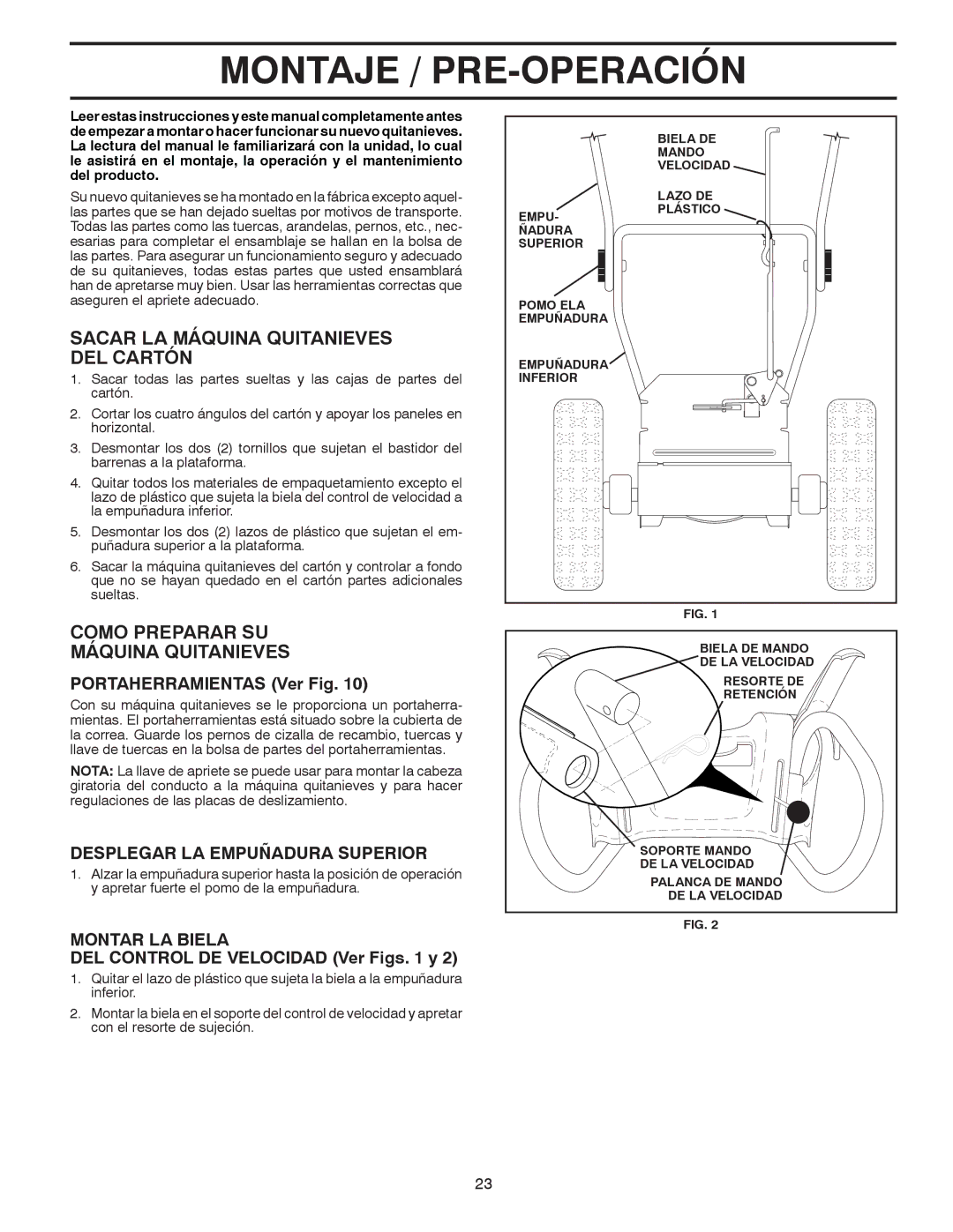 Poulan 414949 Montaje / PRE-OPERACIÓN, Sacar LA Máquina Quitanieves DEL Cartón, Como Preparar SU Máquina Quitanieves 