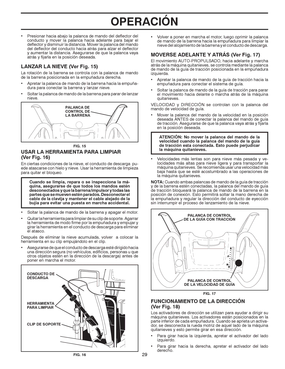 Poulan 414949 Lanzar LA Nieve Ver Fig, Usar LA Herramienta Para Limpiar Ver Fig, Moverse Adelante Y Atrás Ver Fig 