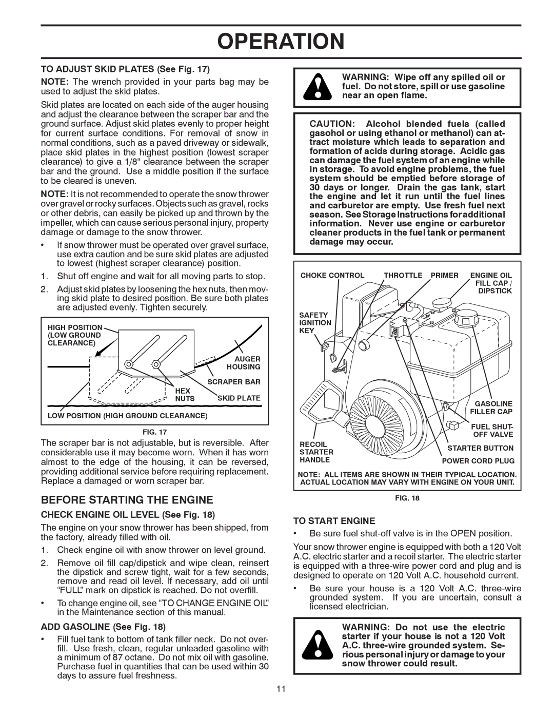 Poulan 415136 owner manual Before Starting the Engine, Scraper BAR, Check Engine OIL Level See Fig, ADD Gasoline See Fig 