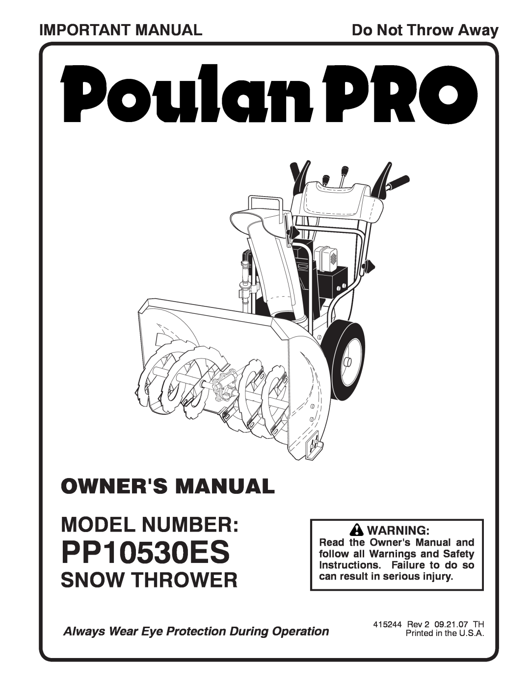 Poulan 96192001801 owner manual Owners Manual Model Number, Snow Thrower, Important Manual, PP10530ES, Do Not Throw Away 