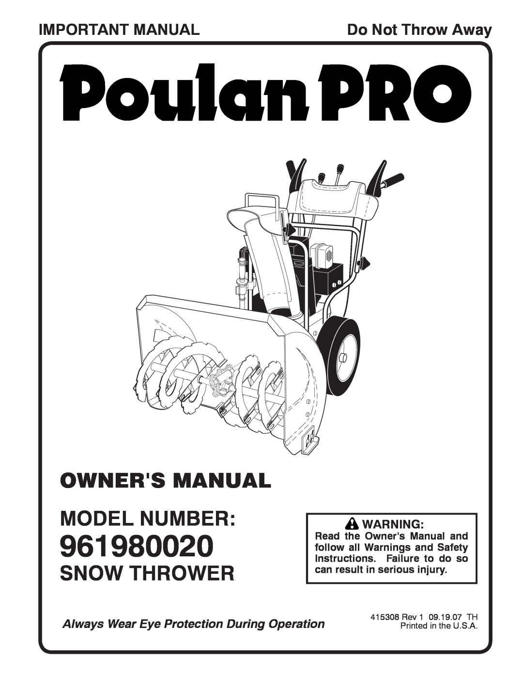 Poulan 96198002000, 415308 owner manual Snow Thrower, Important Manual, Do Not Throw Away 