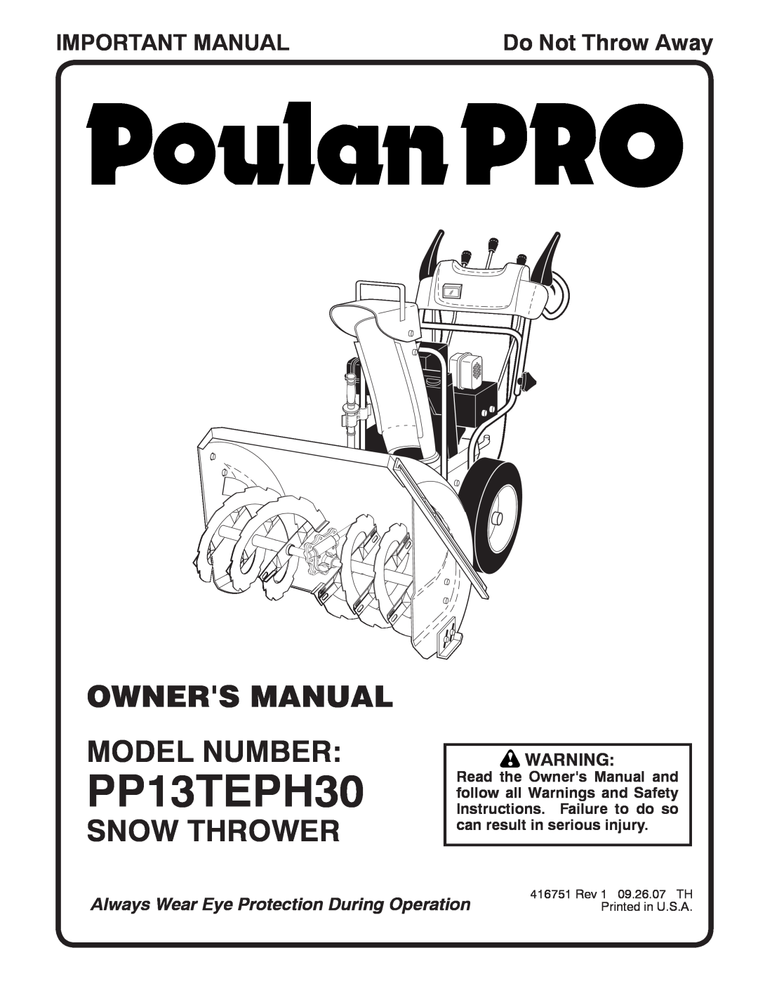 Poulan 96198000901, 416751, PP12TEPH30 owner manual Snow Thrower, Important Manual, PP13TEPH30, Do Not Throw Away 