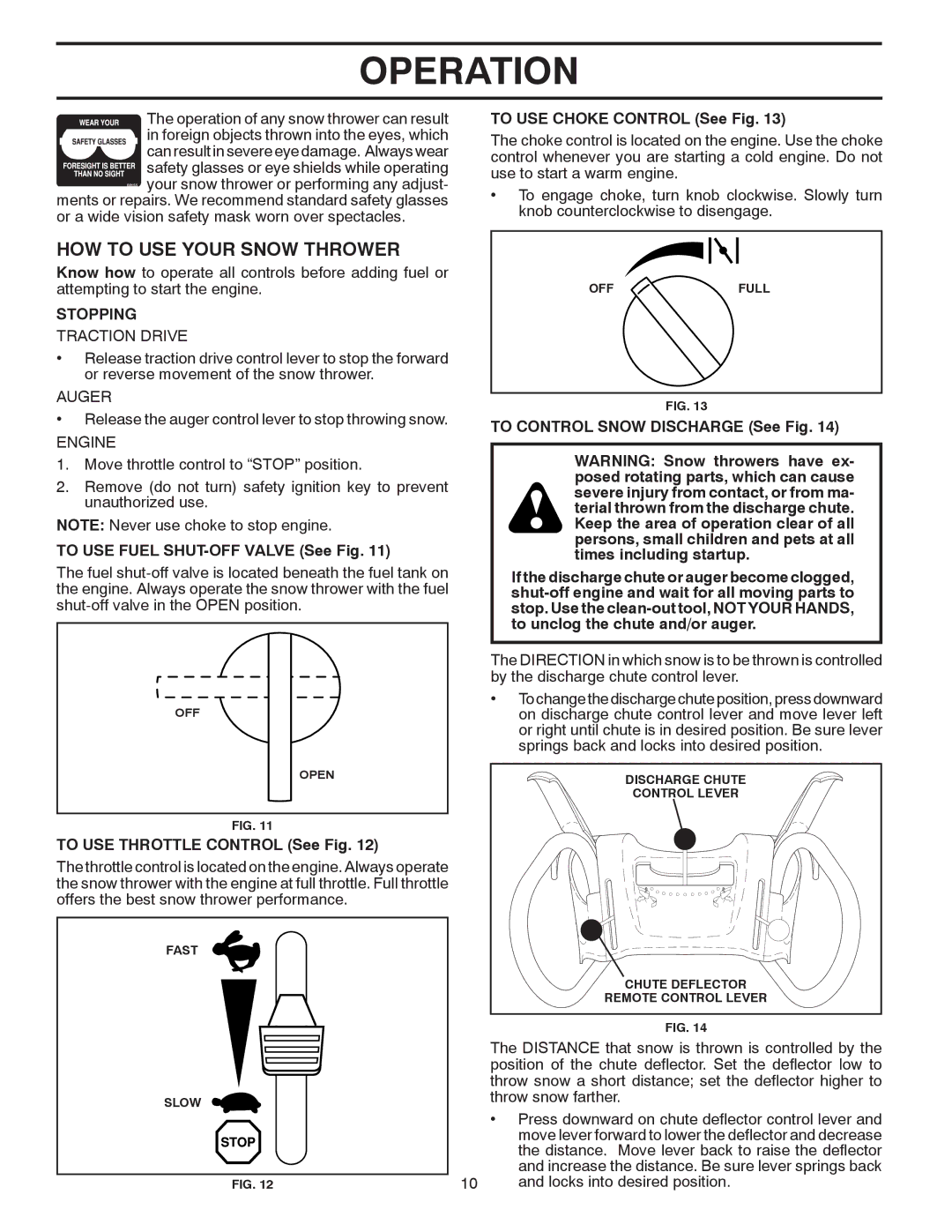 Poulan 416804 owner manual HOW to USE Your Snow Thrower, Stopping 