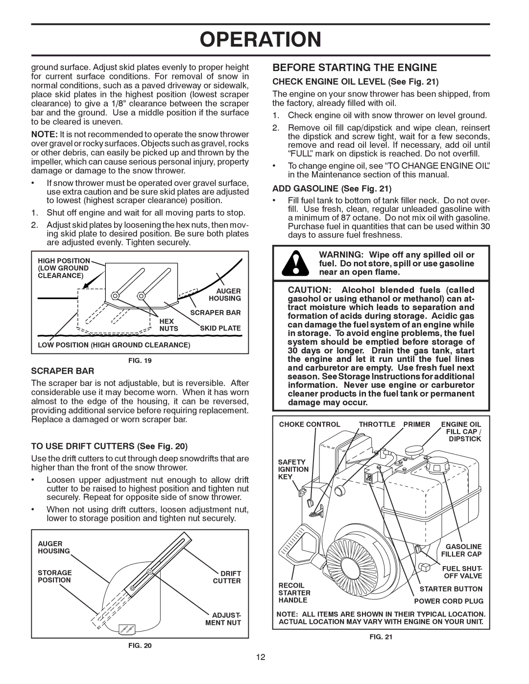 Poulan 416804 owner manual Before Starting the Engine, Scraper BAR, Check Engine OIL Level See Fig, ADD Gasoline See Fig 