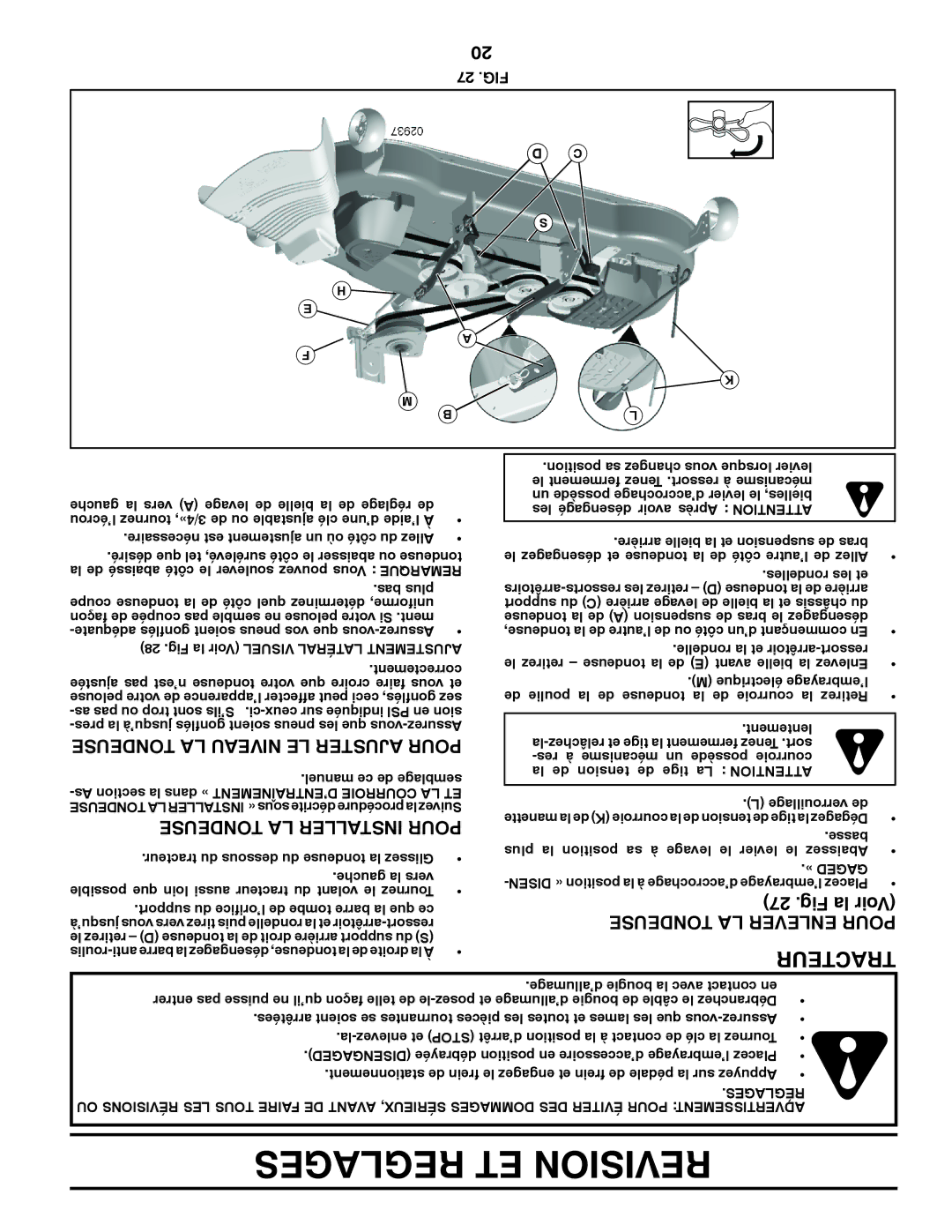 Poulan 417920 manual Fig la Voir, Tondeuse LA Niveau LE Ajuster Pour, Tondeuse LA Installer Pour, Tondeuse LA Enlever Pour 