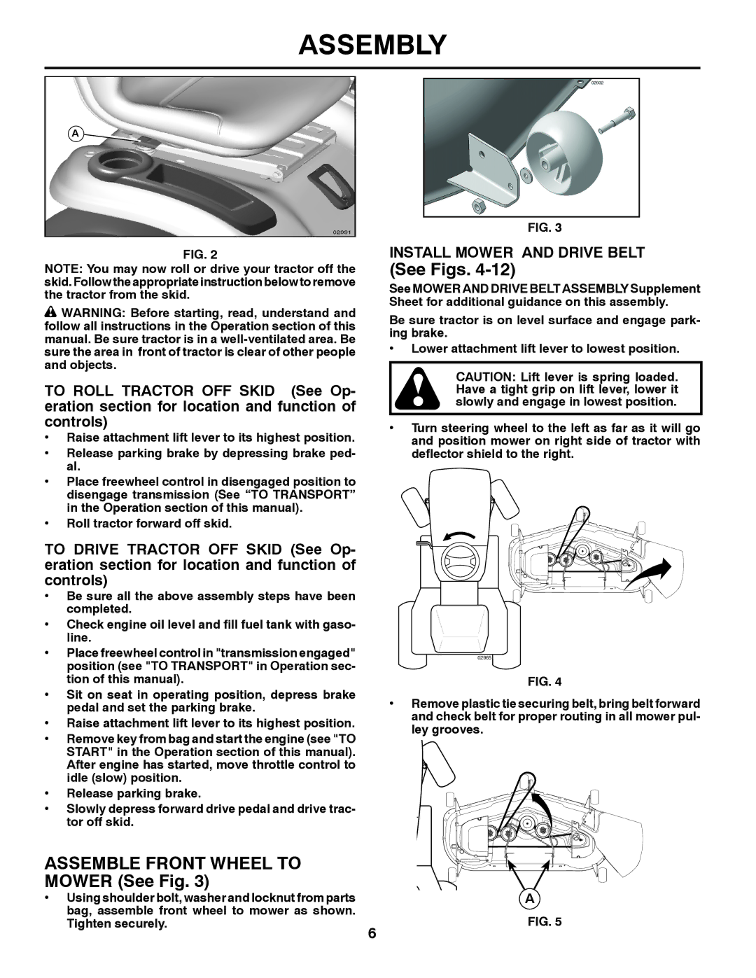 Poulan 417920 manual Install Mower and Drive Belt, Roll tractor forward off skid, Tighten securely 