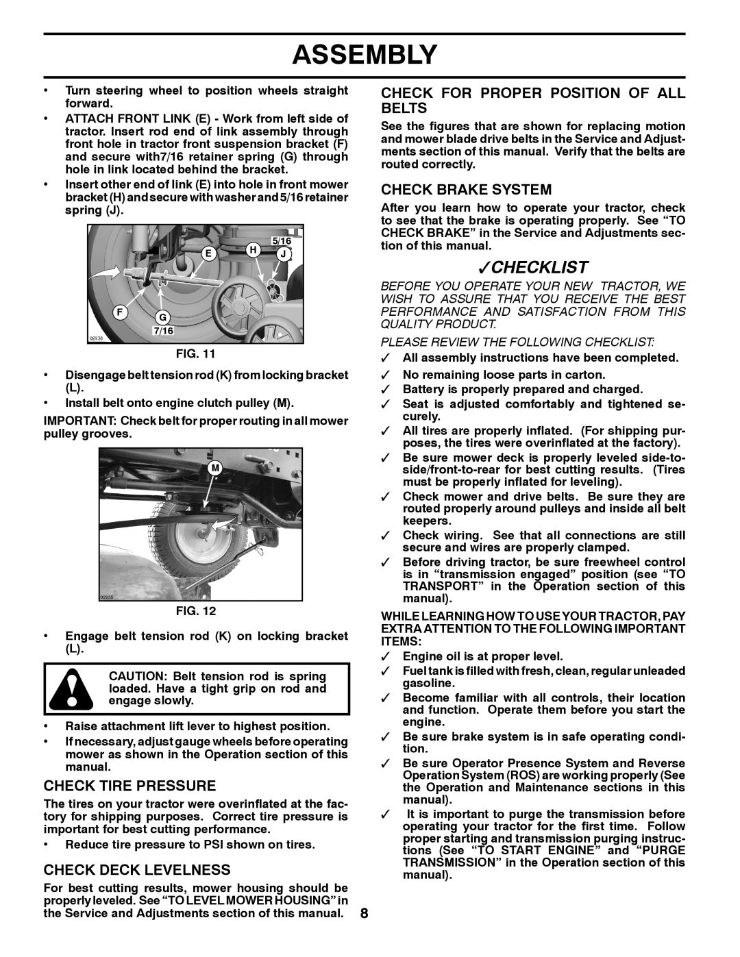 Poulan 417920 manual Check Tire Pressure, Check Deck Levelness, Check for Proper Position of ALL Belts, Check Brake System 