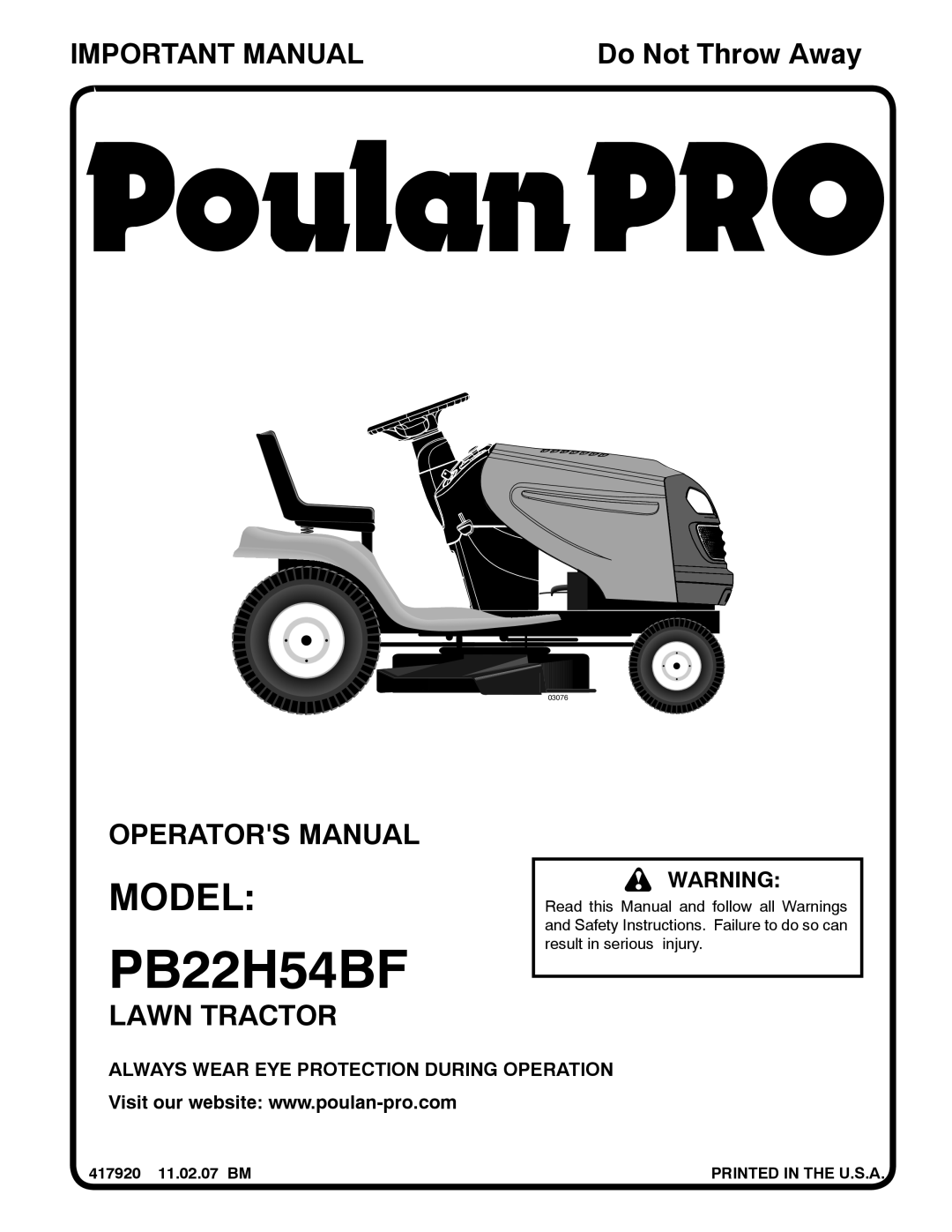 Poulan 417920 manual Model, Important Manual, Operators Manual, Lawn Tractor, Do Not Throw Away, PB22H54BF, 03076 