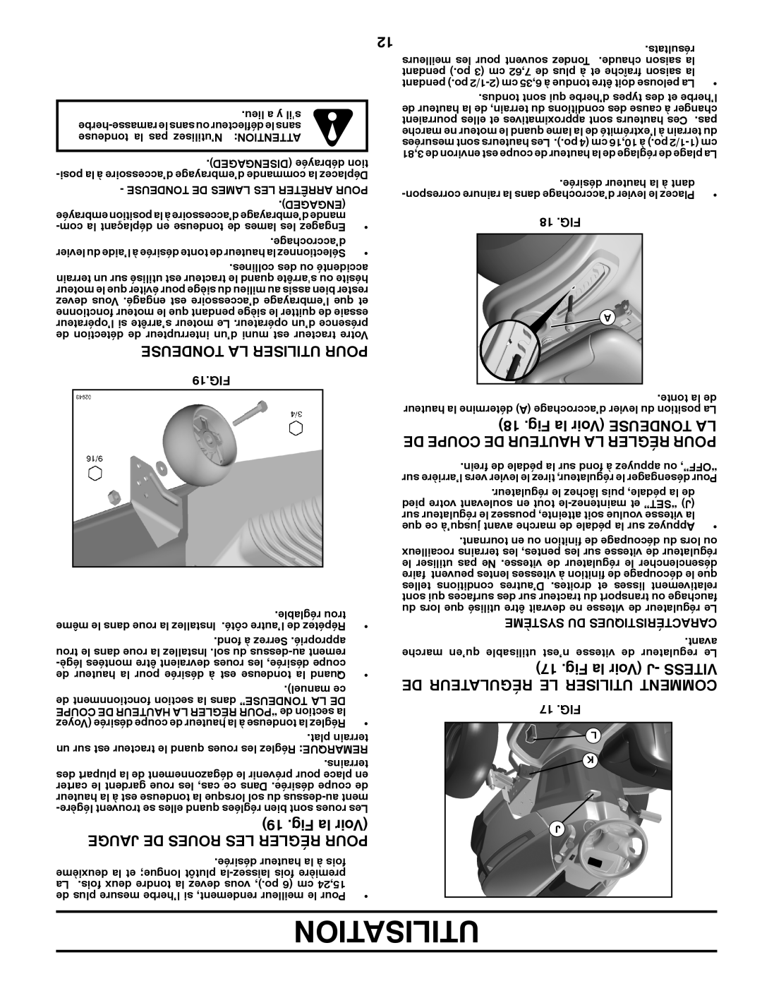 Poulan 417920 manual Fig la Voir J- VITESS DE RÉGULATEUR LE UTILISER COMMENT, Tondeuse La Utiliser Pour, Utilisation 