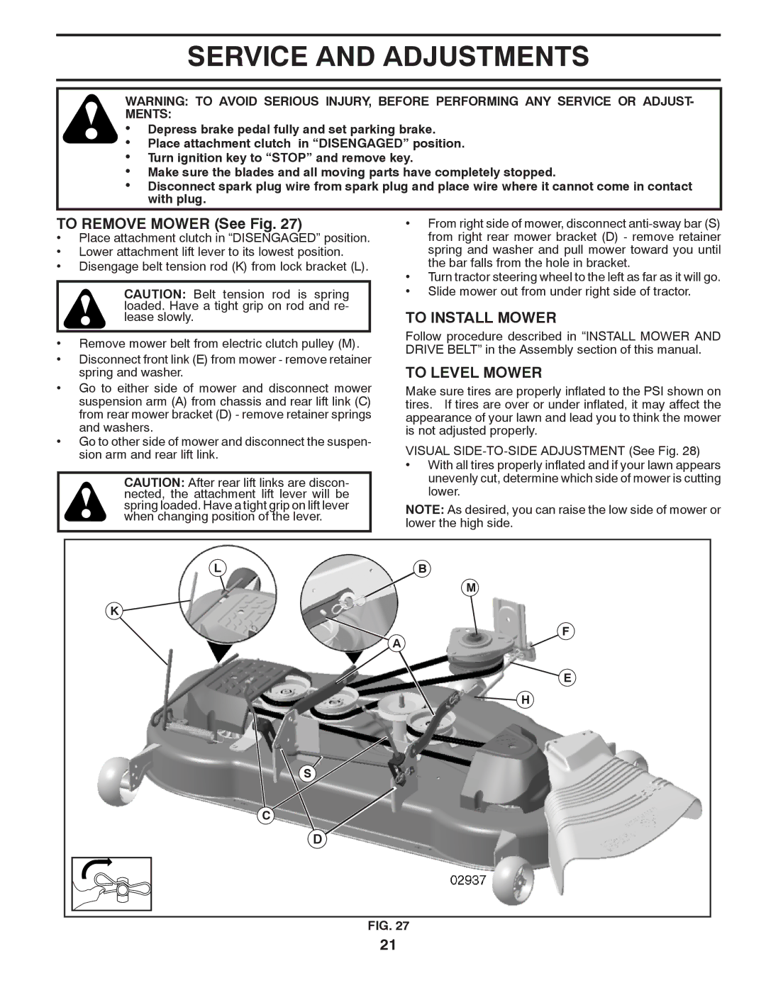 Poulan 418793 manual Service and Adjustments, To Remove Mower See Fig, To Install Mower, To Level Mower 