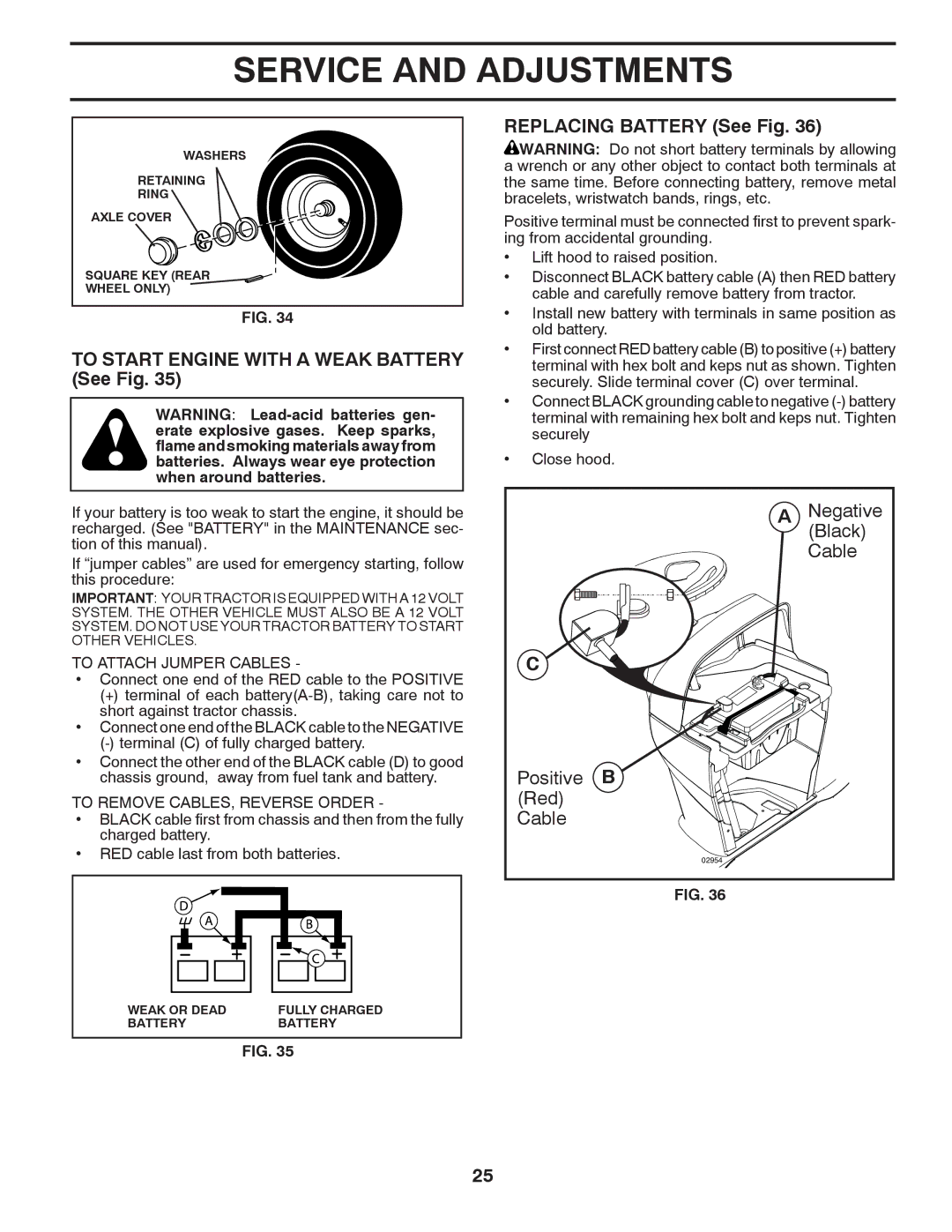 Poulan 418793 manual To Start Engine with a Weak Battery See Fig, Replacing Battery See Fig, To Attach Jumper Cables 