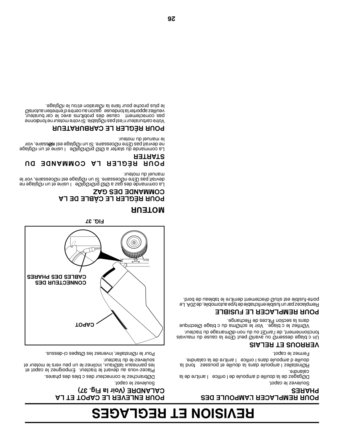 Poulan 418793 manual Reglages ET Revision, Carburateur LE Régler Pour, Starter DU Commande LA Régler Pour 