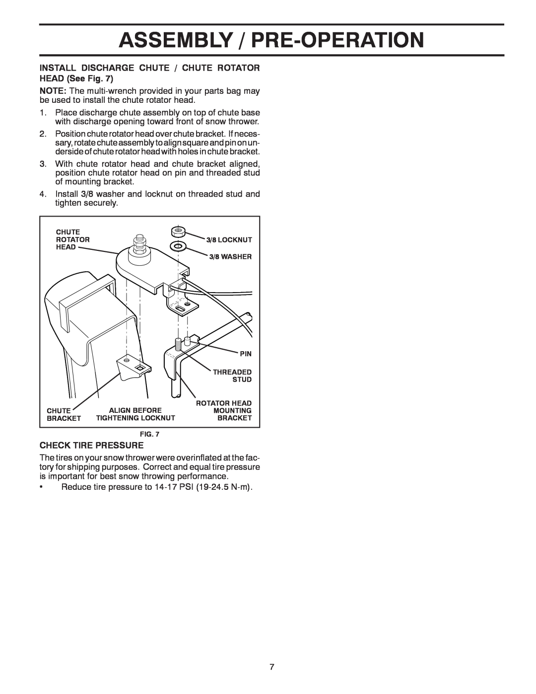 Poulan 418971 Assembly / Pre-Operation, INSTALL DISCHARGE CHUTE / CHUTE ROTATOR HEAD See Fig, Check Tire Pressure 