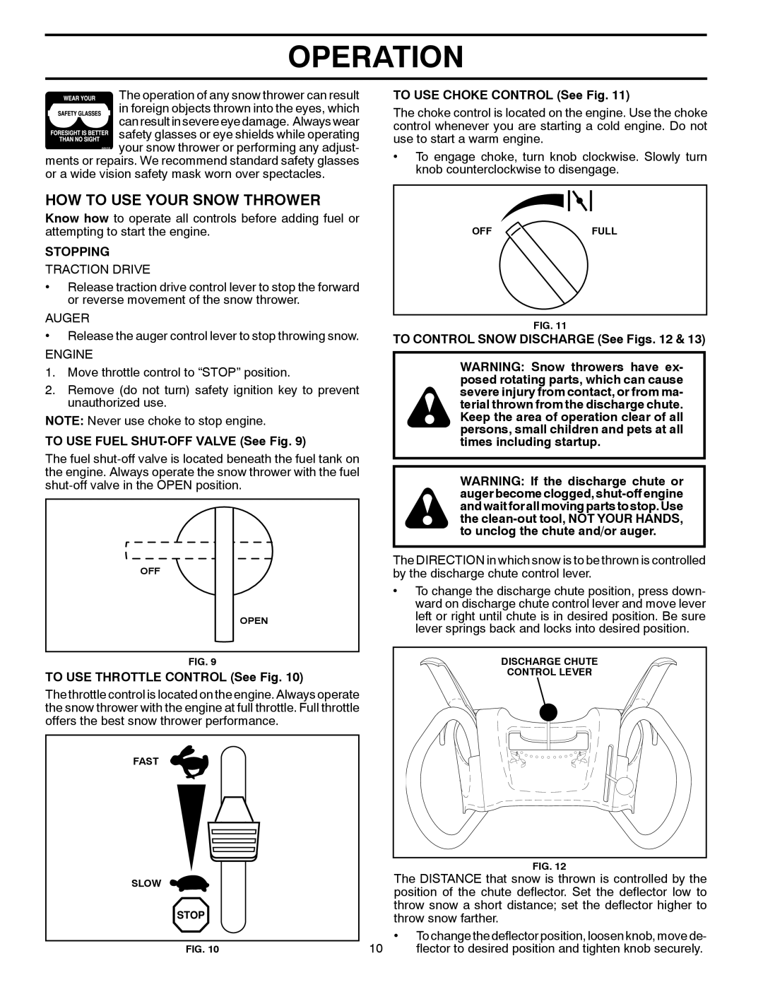 Poulan 418971 owner manual HOW to USE Your Snow Thrower, Stopping 