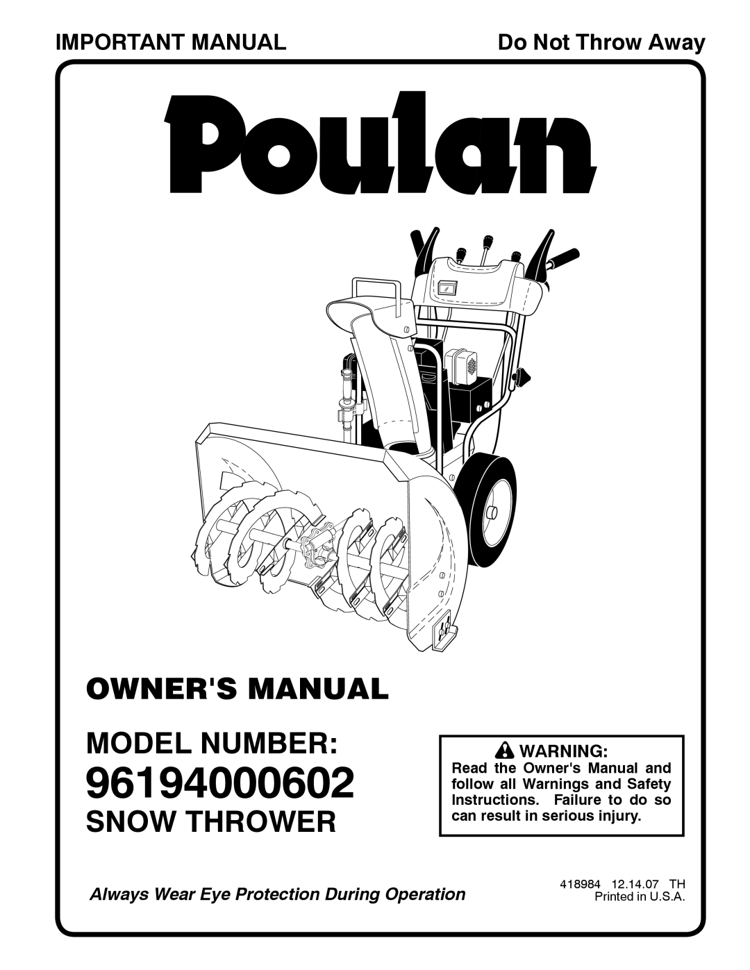 Poulan 96194000602, 418984 owner manual Owners Manual Model Number, Snow Thrower, Important Manual, Do Not Throw Away 