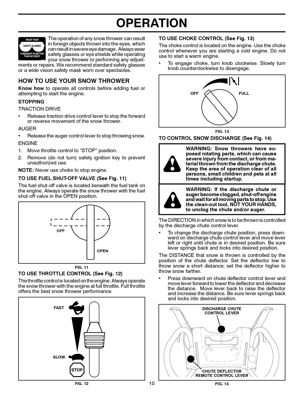 Poulan 418984, 96194000602 owner manual HOW to USE Your Snow Thrower, Stopping 