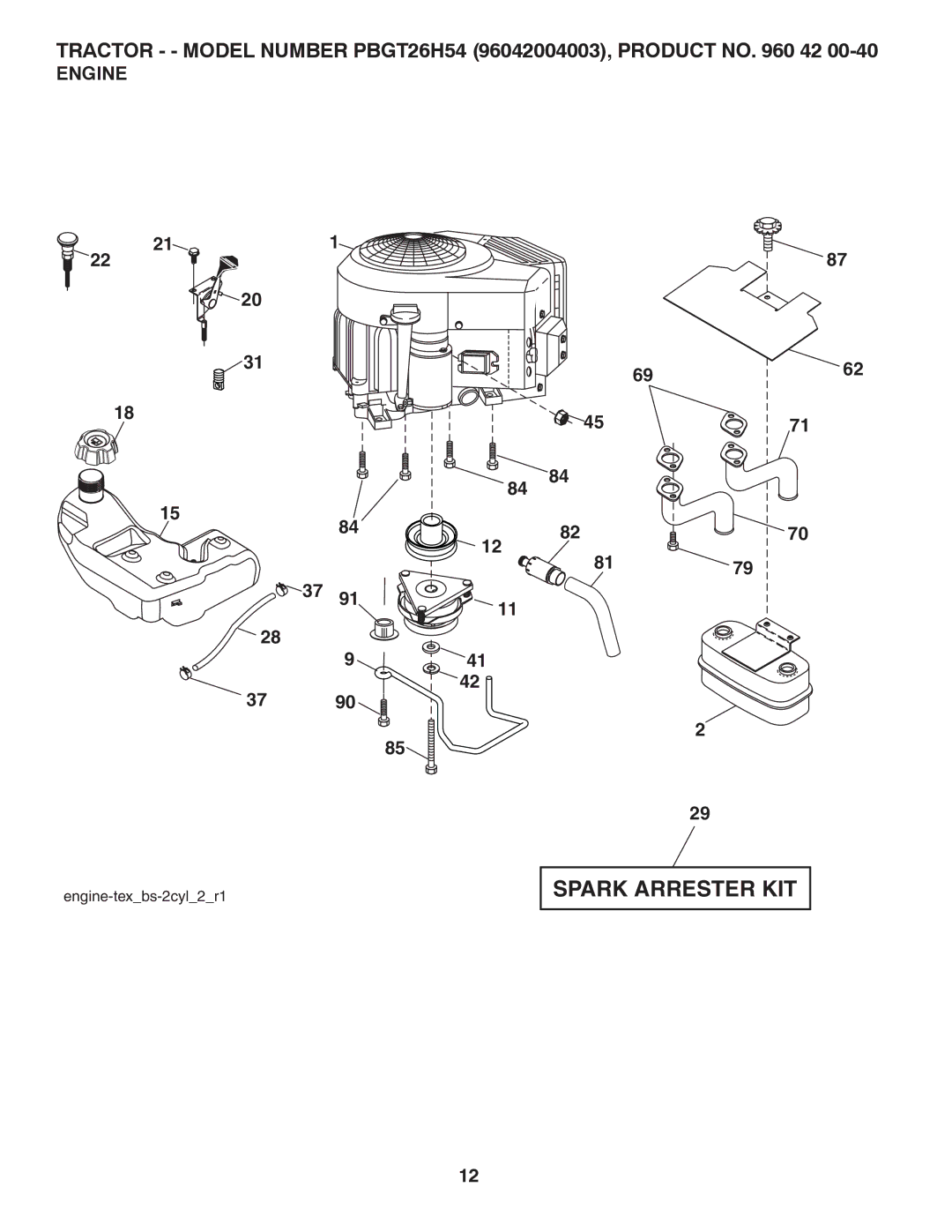 Poulan 419061 manual Spark Arrester KIT, Engine 