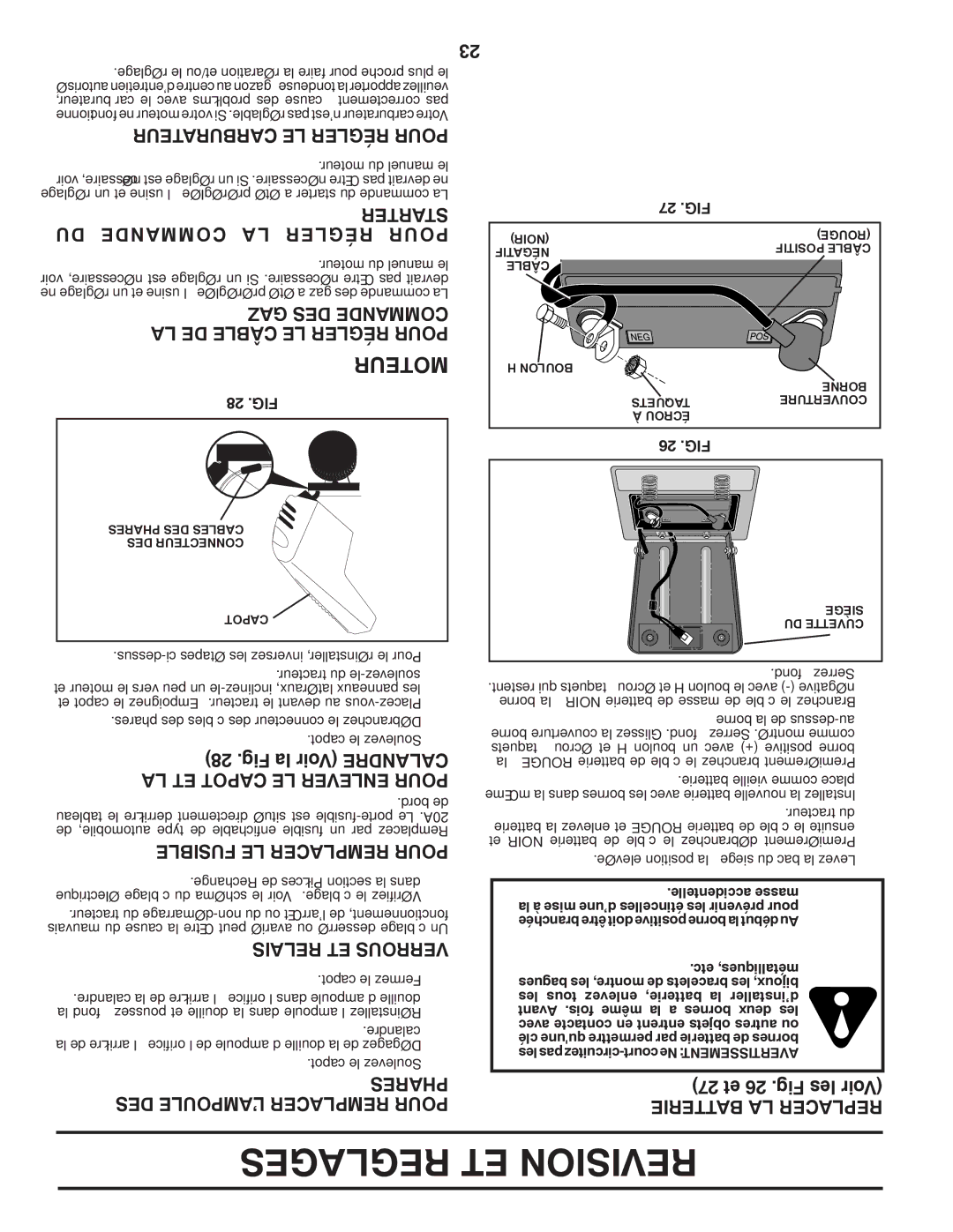 Poulan 419450 manual Reglages ET Revision, Carburateur LE Régler Pour, 27 et 26 .Fig les Voir, Batterie LA Replacer 