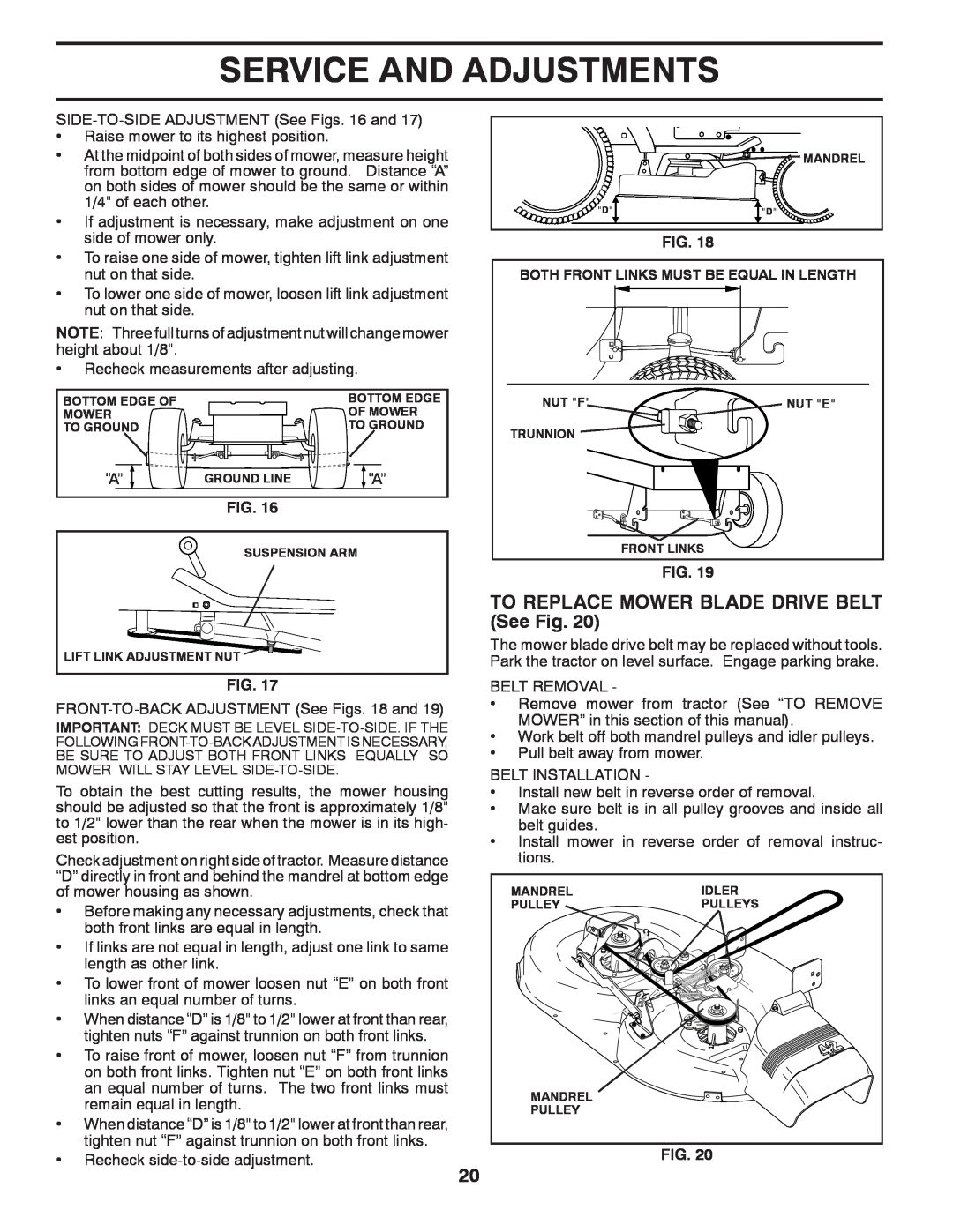 Poulan 419450 manual TO REPLACE MOWER BLADE DRIVE BELT See Fig, Service And Adjustments 