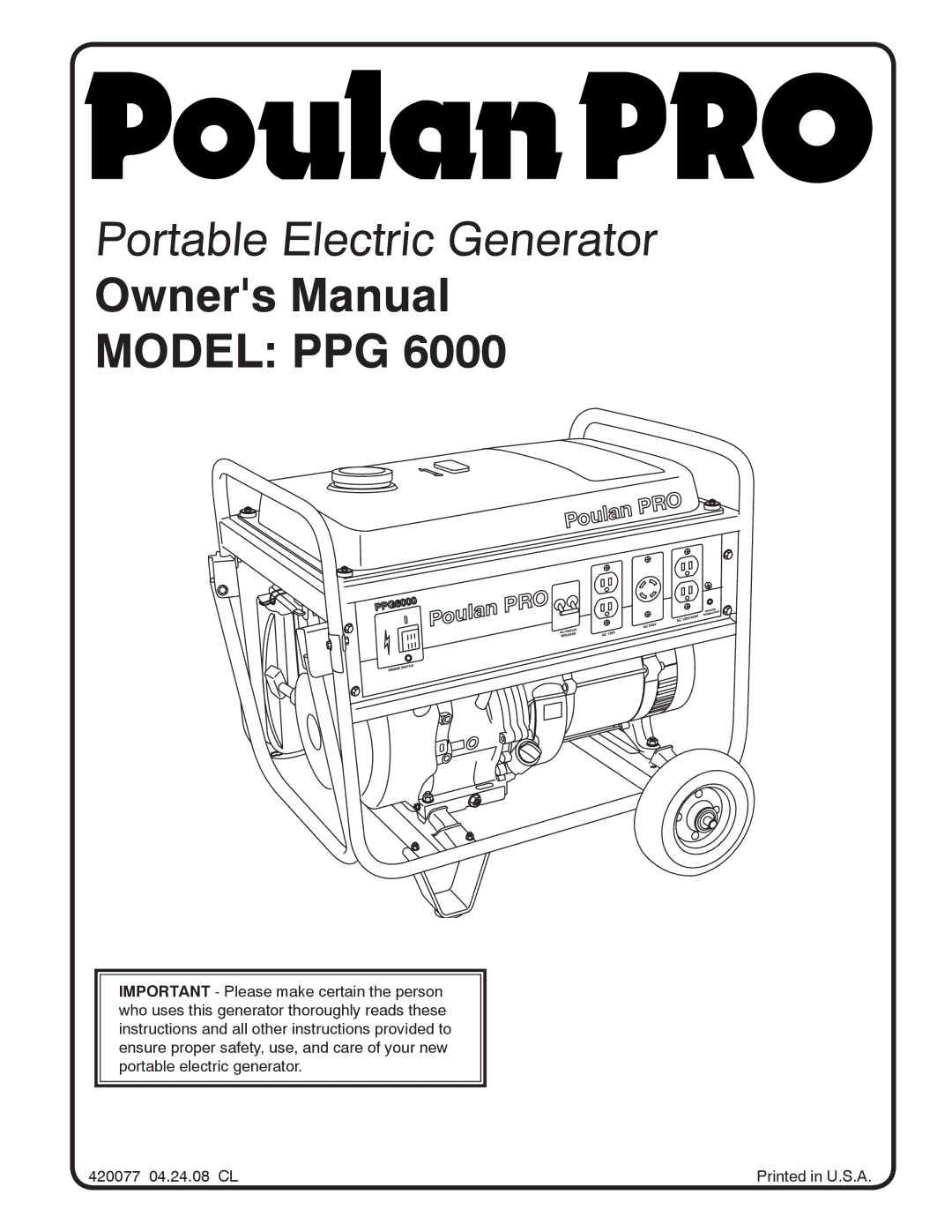 Poulan 420077 owner manual Model PPG 