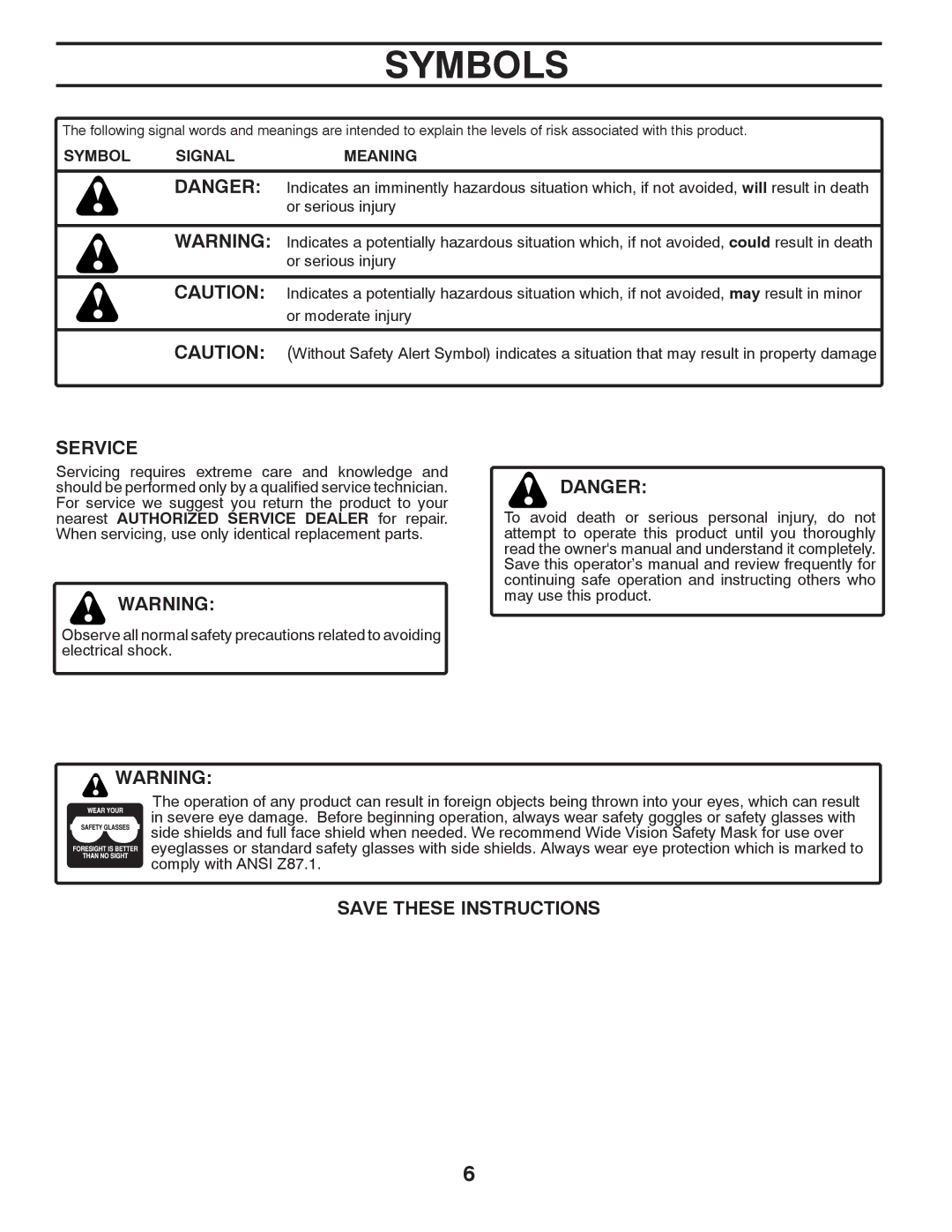 Poulan 420077 owner manual Service, Symbol Signal Meaning 