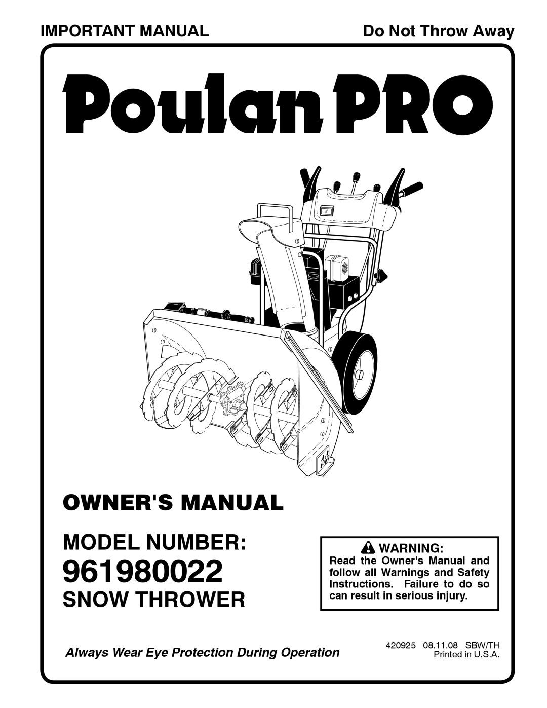Poulan 961980022, 420925 owner manual Owners Manual Model Number, Snow Thrower, Important Manual, Do Not Throw Away 