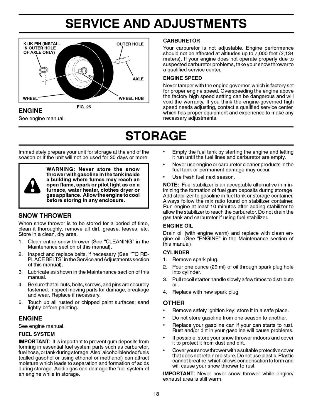 Poulan 420925 Storage, Other, Service And Adjustments, Snow Thrower, See engine manual, Carburetor, Engine Speed 