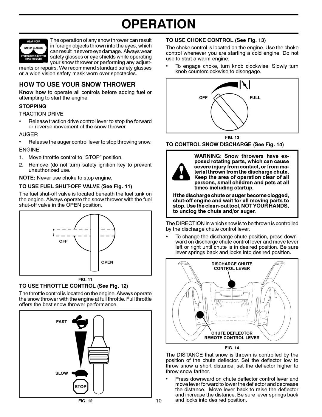 Poulan 420925, 961980022 owner manual HOW to USE Your Snow Thrower, Stopping 