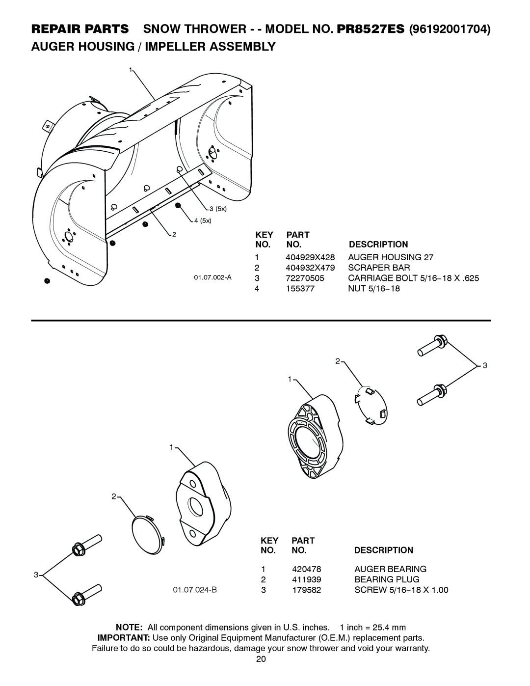 Poulan 421028 owner manual KEY Part Description, Auger Housing, Scraper BAR, Auger Bearing, Bearing Plug 