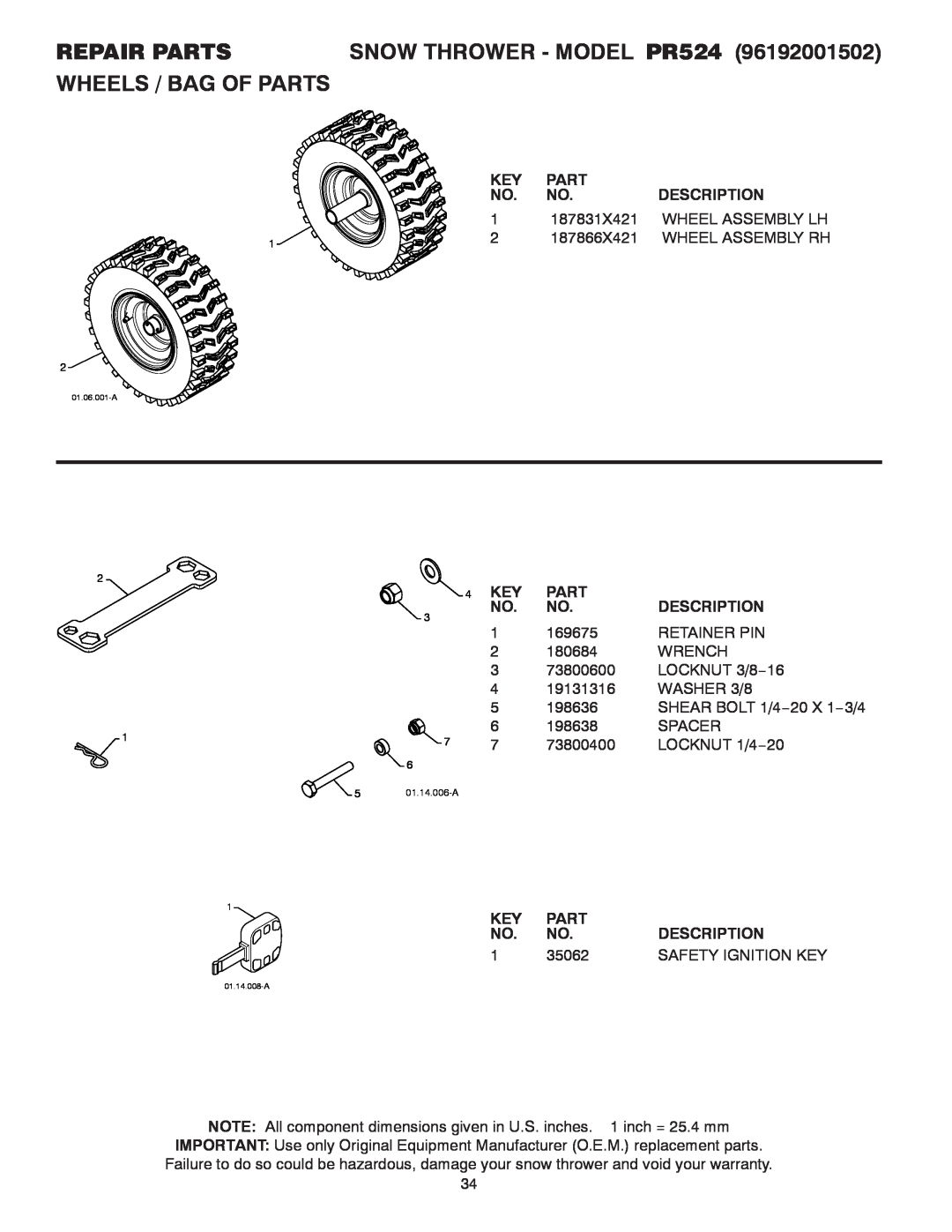 Poulan 421104 owner manual Wheels / Bag Of Parts, Repair Parts, SNOW THROWER - MODEL PR524, Wheel Assembly Rh, 01.14.006-A 