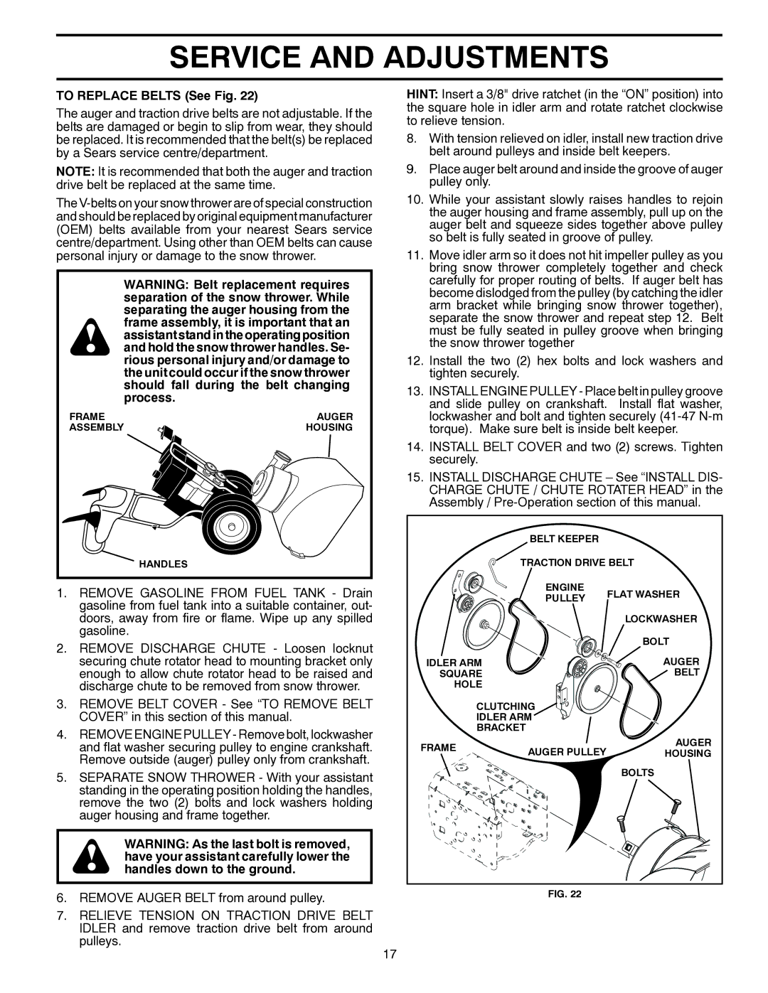 Poulan 421104 owner manual To Replace Belts See Fig 