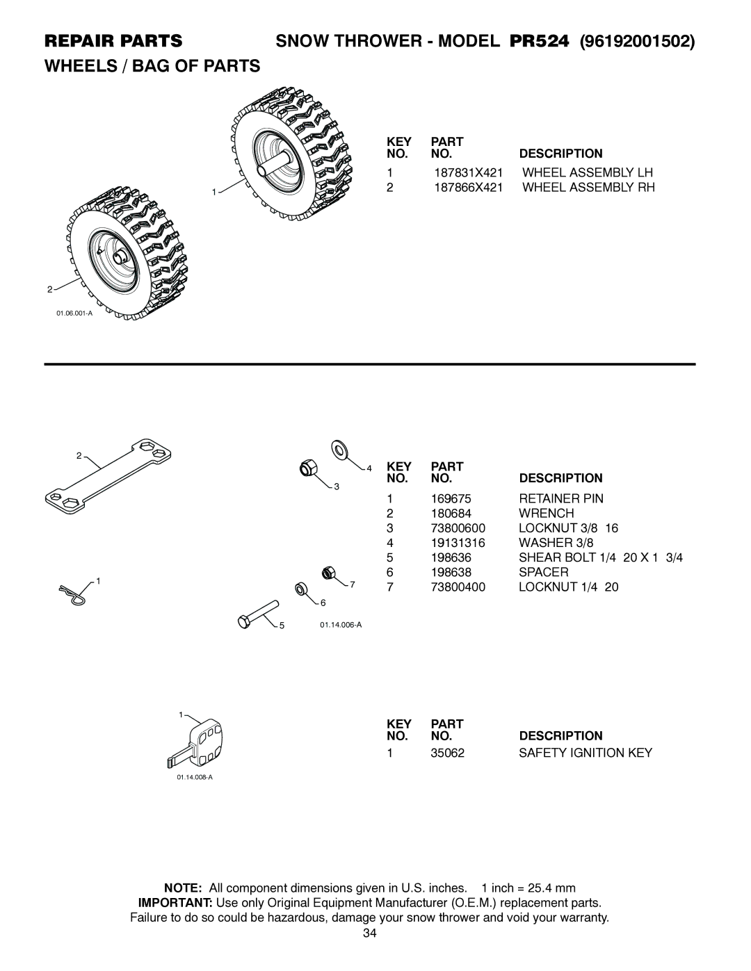 Poulan 421104 owner manual 187831X421, Wheel Assembly LH, 187866X421, 35062, Safety Ignition KEY 