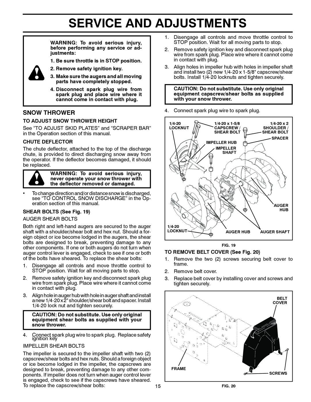 Poulan 421283 owner manual Service and Adjustments, To Adjust Snow Thrower Height, Chute Deflector, Shear Bolts See Fig 