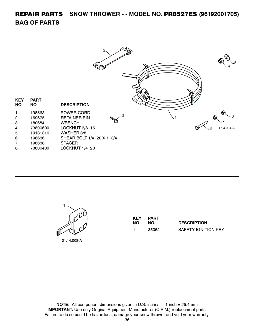 Poulan 421469 owner manual Repair Parts Snow Thrower - Model NO. PR8527ES BAG of Parts, 35062, Safety Ignition KEY 