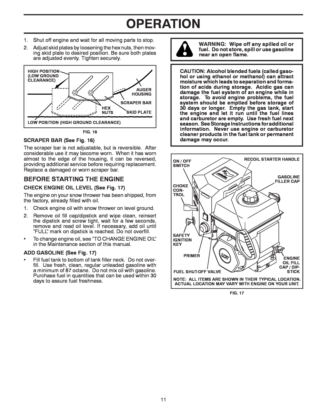 Poulan 421602 owner manual Before Starting The Engine, Operation, SCRAPER BAR See Fig, CHECK ENGINE OIL LEVEL See Fig 