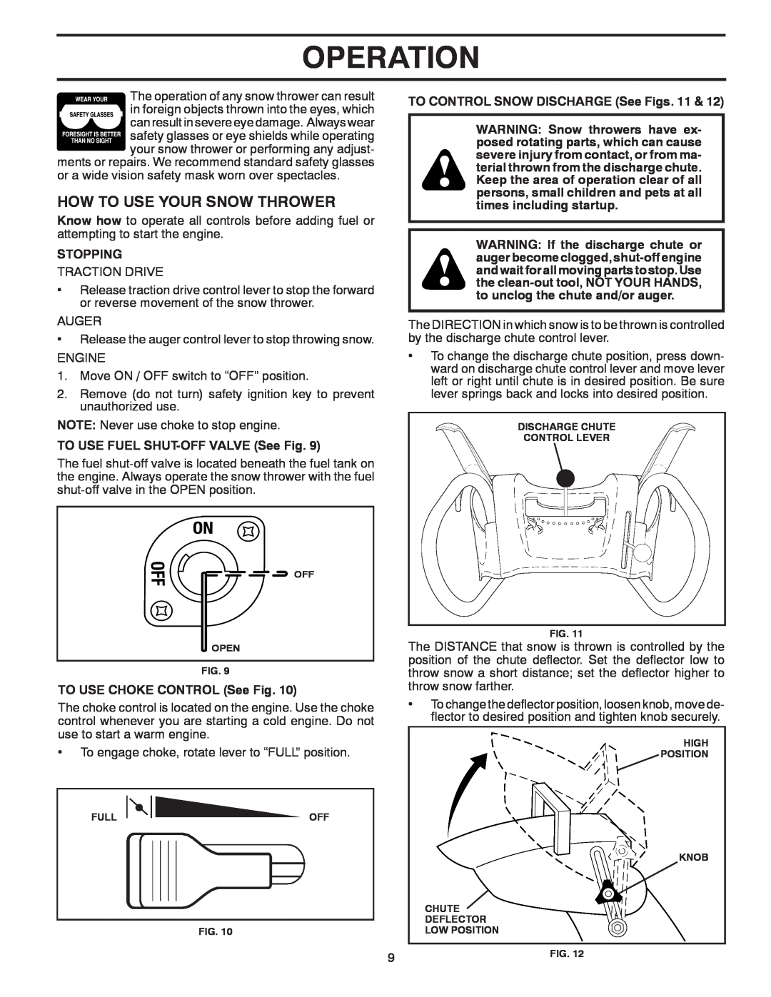 Poulan 421602 owner manual How To Use Your Snow Thrower, Operation, Stopping, TO USE FUEL SHUT-OFF VALVE See Fig 