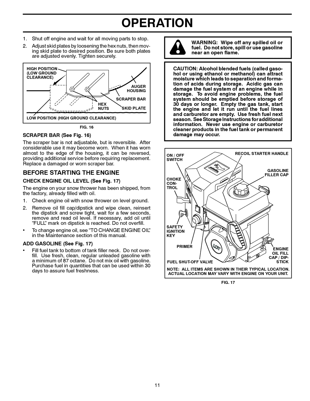 Poulan 421602 Before Starting the Engine, Scraper BAR See Fig, Check Engine OIL Level See Fig, ADD Gasoline See Fig 