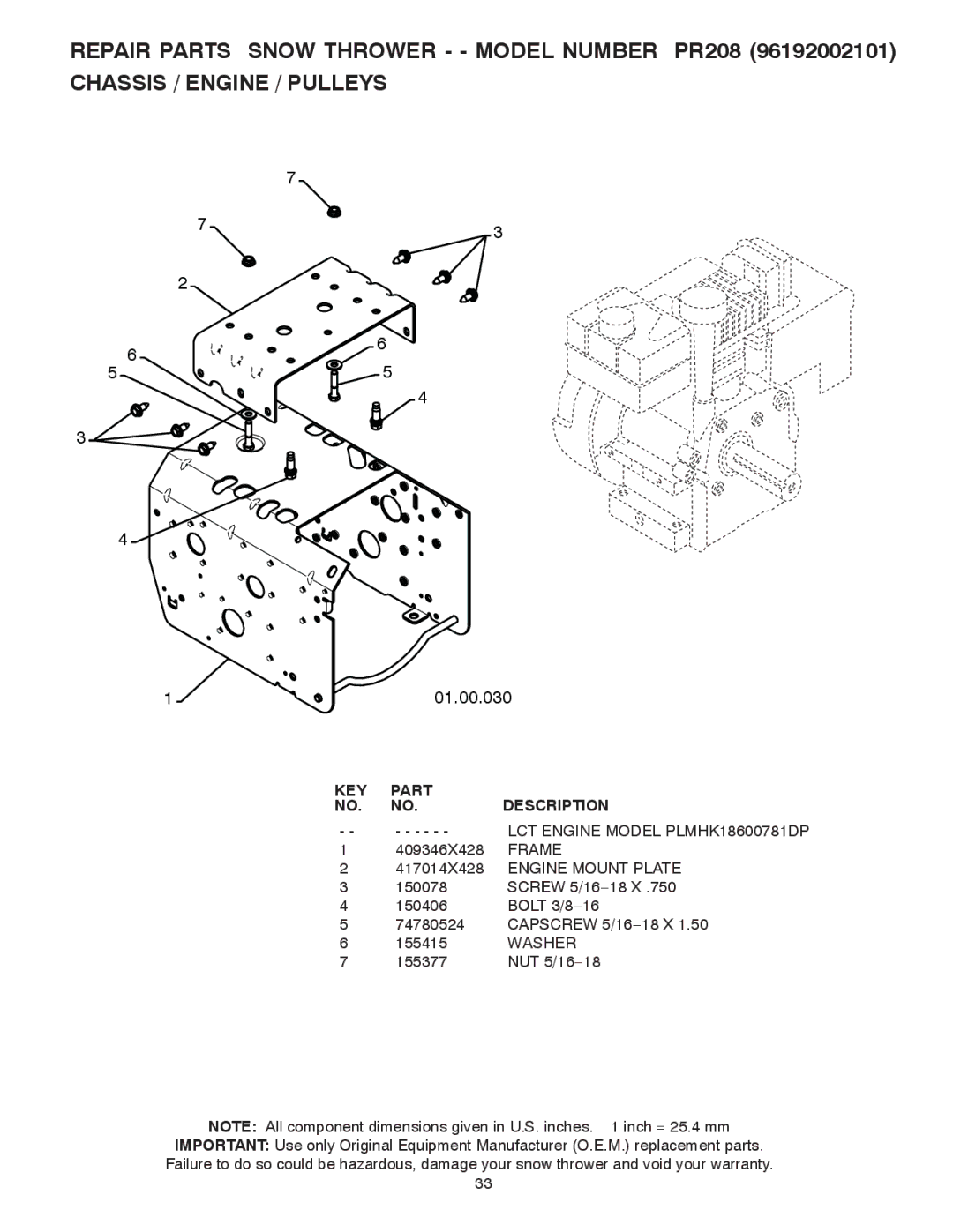 Poulan 421888 owner manual KEY Part Description LCT Engine Model PLMHK18600781DP, 417014X428 Engine Mount Plate 