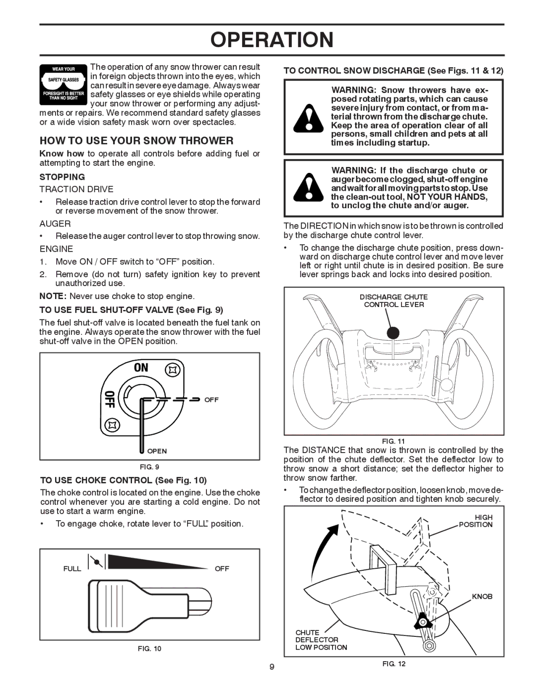 Poulan 421888 HOW to USE Your Snow Thrower, Stopping, To USE Fuel SHUT-OFF Valve See Fig, To USE Choke Control See Fig 