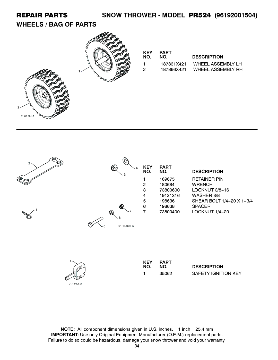 Poulan 421892 owner manual 187831X421, Wheel Assembly LH, 187866X421, 35062, Safety Ignition KEY 