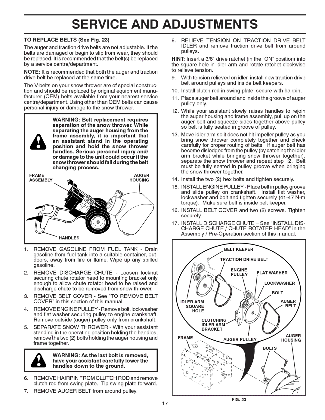 Poulan 96192002402, 422088 owner manual To Replace Belts See Fig 