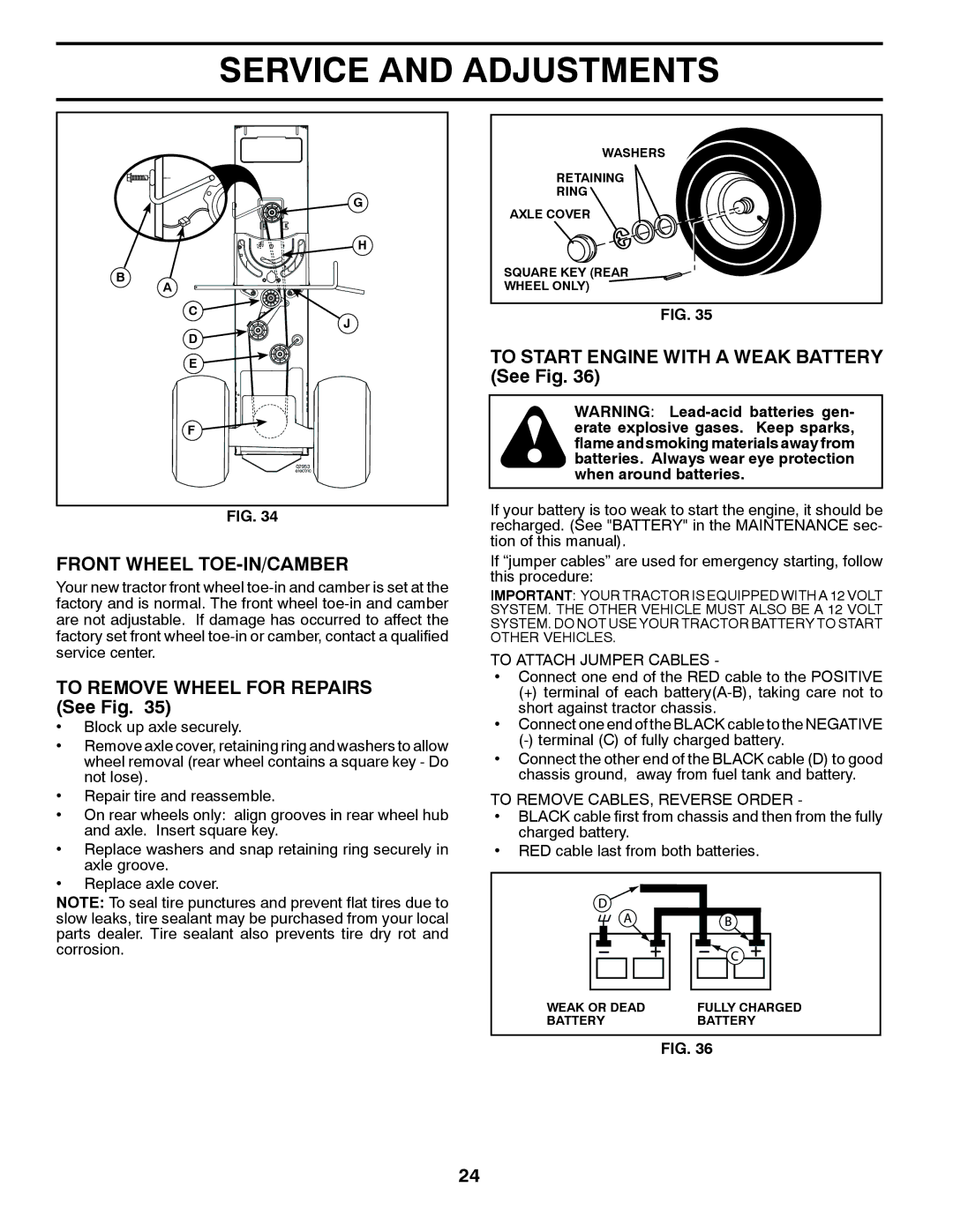 Poulan 423349 To Start Engine with a Weak Battery See Fig, Front Wheel TOE-IN/CAMBER, To Remove Wheel for Repairs See Fig 