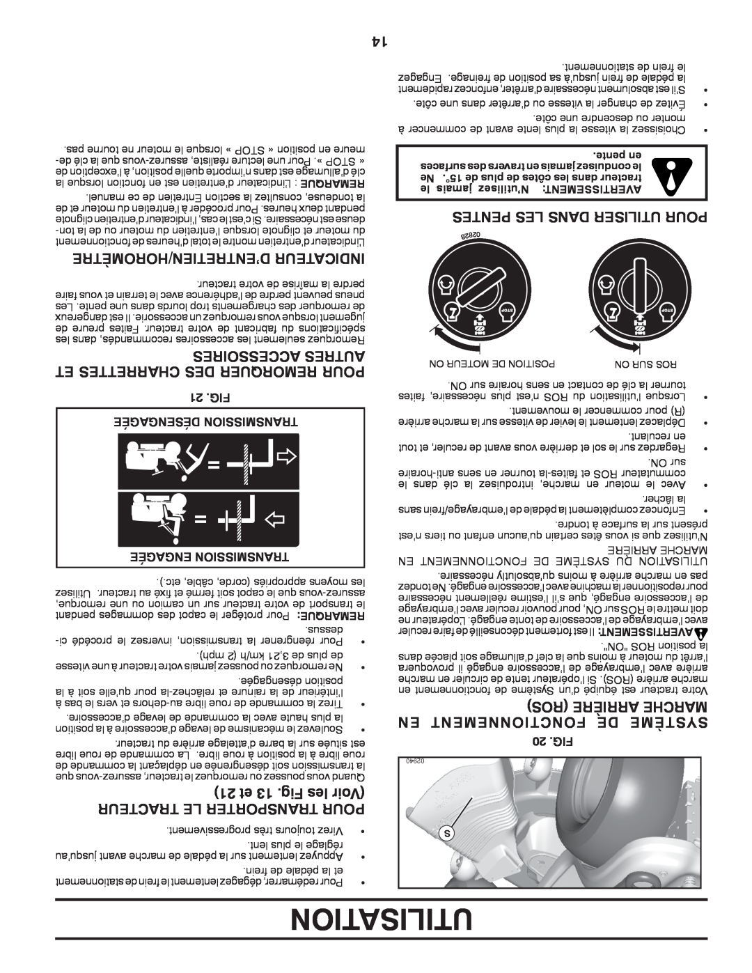 Poulan 423349 manual D’Entretien/Horomètre Indicateur, Accessoires Autres Et Charrettes Des Remorquer Pour, Utilisation 