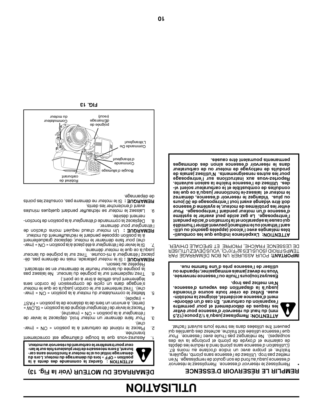 Poulan 423813 manual Fig la Voir Moteur DU Démarrage, ’ESSENCE Réservoir LE Remplir, 13 .FIG 