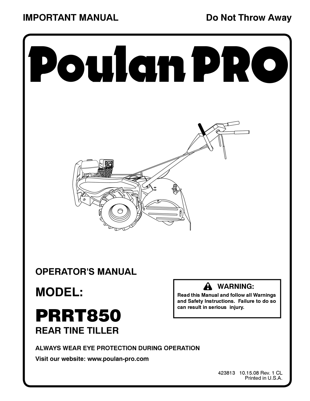 Poulan 423813 manual Model, Important Manual, Operators Manual, Rear Tine Tiller, Do Not Throw Away, PRRT850 