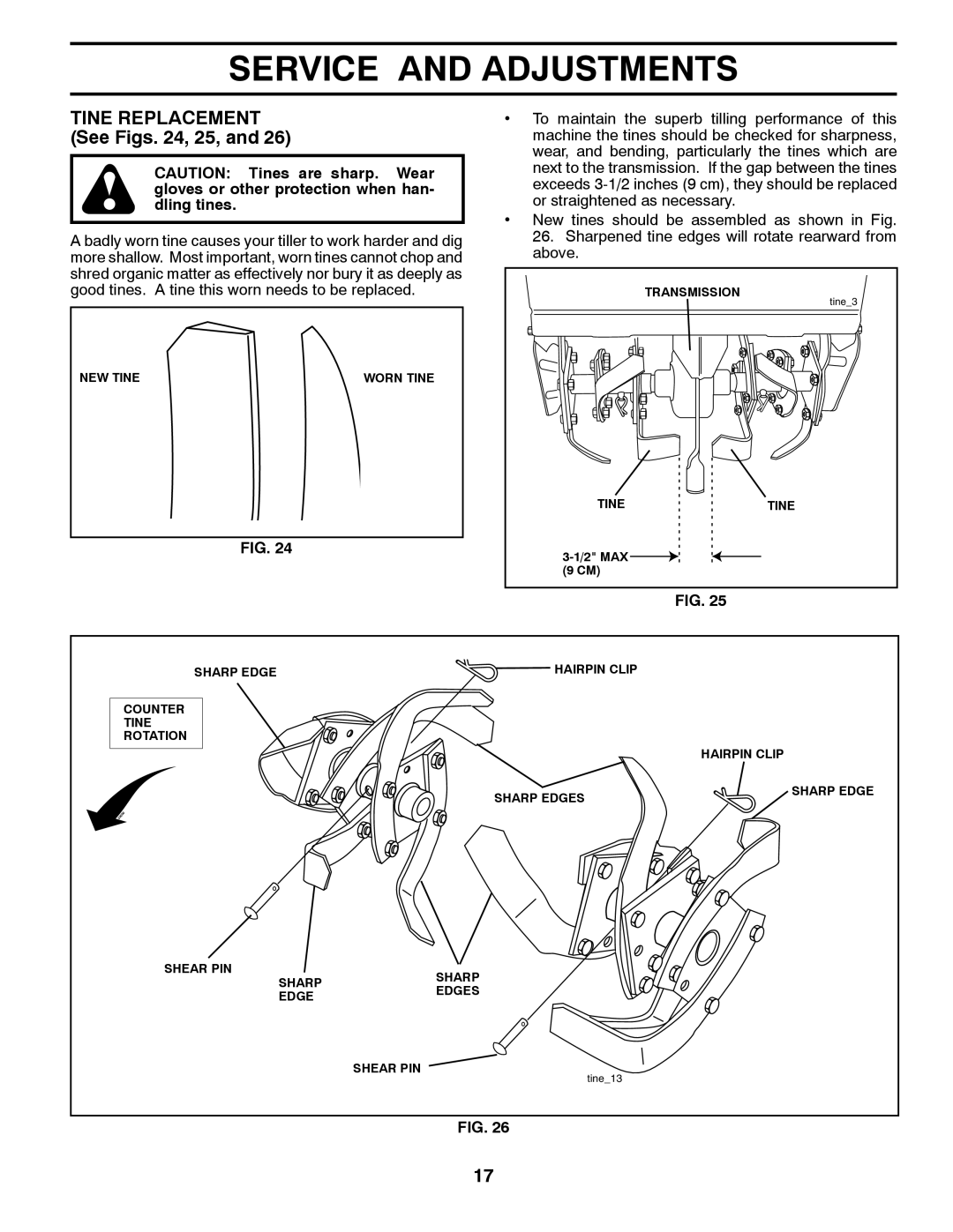 Poulan 423813 manual TINE REPLACEMENT See Figs. 24, 25, and, Service And Adjustments 