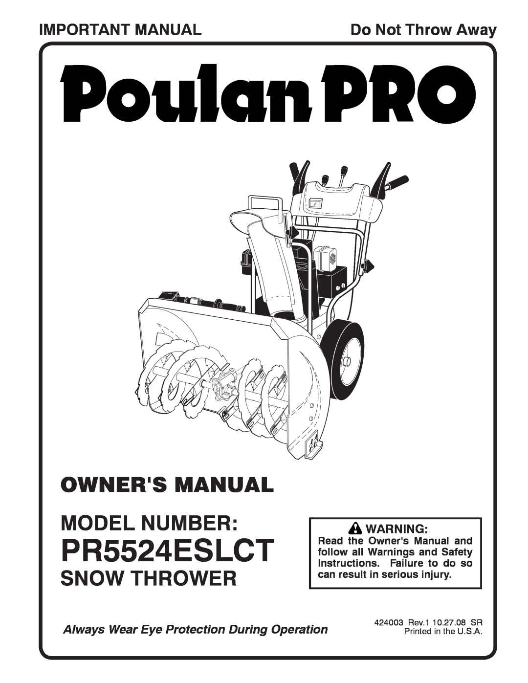 Poulan 424003 owner manual Snow Thrower, Important Manual, PR5524ESLCT, Do Not Throw Away 